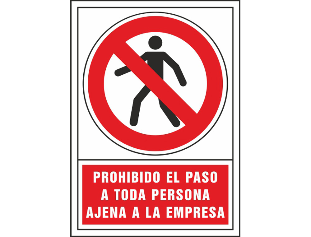 SYSSA - PICTOGRAMA SEÑAL DE PROHIBICION PROHIBIDO EL PASO A TODA PERSONA AJENA A LA EMPRESA EN PVC 245X345 MM (Ref.3021)