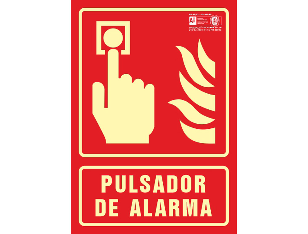 SYSSA - PICTOGRAMA SEÑAL DE PULSADOR DE ALARMA EN PVC FOTOLUMINISCENTE 210X297 MM (Ref.6060F)