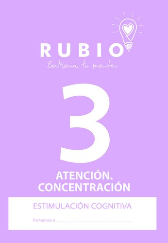 RUBIO - CUADERNO A4 ESTIMULACION COGNITIVA ATENCION Nº 3 (Ref.ECA3)