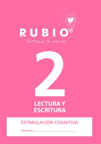 RUBIO - CUADERNO A4 ESTIMULACION COGNITIVA LECTURA Nº 2 (Ref.ECLE2)