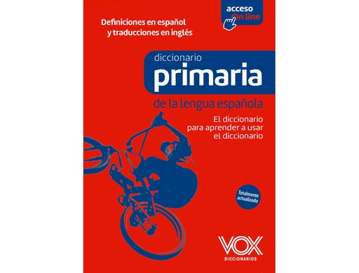 [2021586] VOX - DICCIONARIO PRIMARIA -ESPAÑOL (Ref.2401241/2401242)