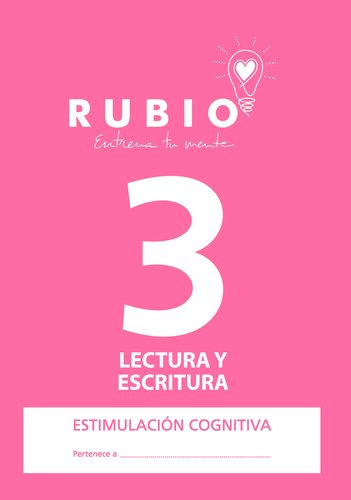 RUBIO - CUADERNO A4 ESTIMULACION COGNITIVA LECTURA Nº 3 (Ref.ECLE3)